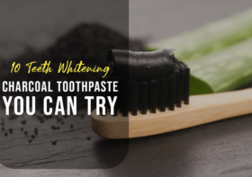 10 Teeth Whitening Charcoal Toothpaste You Can Try